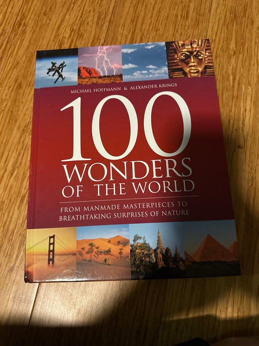 Cover of 100 Wonders of the World book showcasing various global landmarks and natural wonders.
