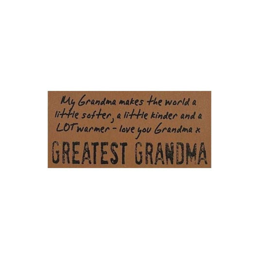 Rustic sign saying Greatest Grandma with heartfelt message about grandmas impact.