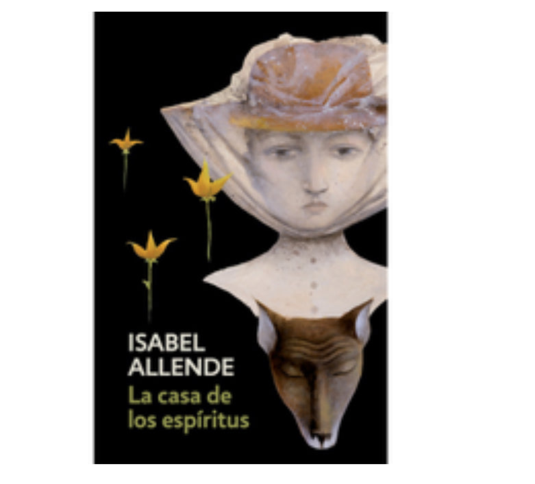 Book cover of La casa de los espritus by Isabel Allende, featuring a womans bust and fox head.