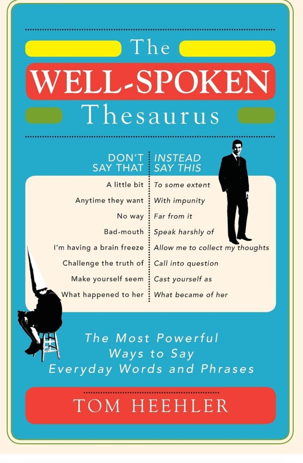 The Well-Spoken Thesaurus book cover showing alternative phrases.