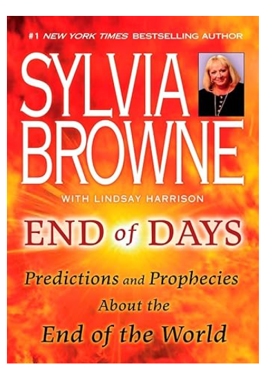 Book cover for End of Days by Sylvia Browne, featuring predictions and prophecies about the end of the world.
