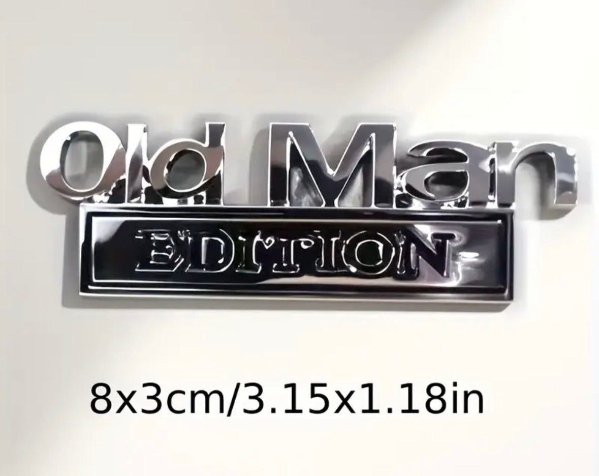 1pc "Old Man Edition" Nameplate 3d Metal Emblem Universal Car Badge
