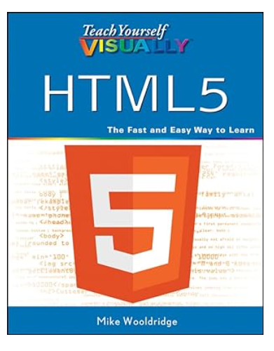 Teach Yourself VISUALLY HTML5 book cover by Mike Wooldridge.