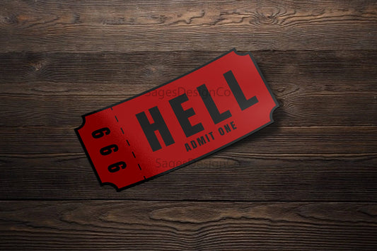 Red ticket with HELL and ADMIT ONE on a wooden background.