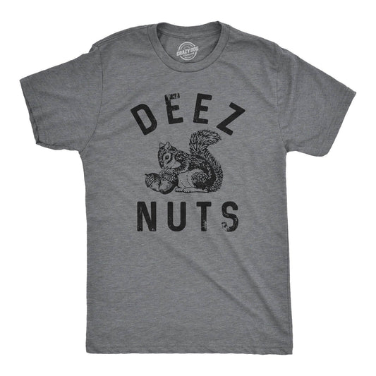 Gray t-shirt with DEEZ NUTS and squirrel graphic.
