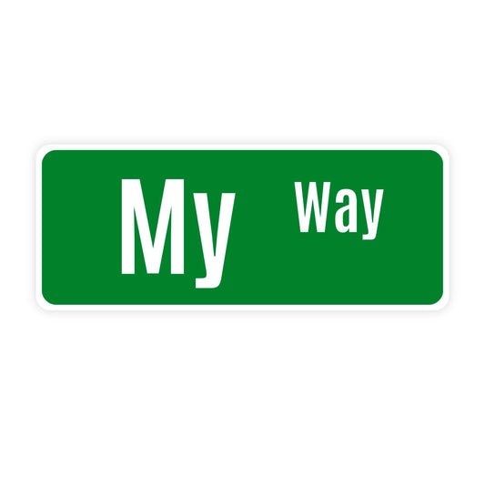 Green rectangular sign with My Way text in white.