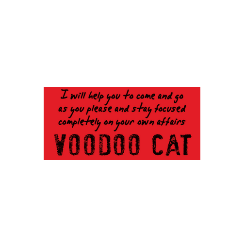 Red sign with Voodoo Cat and quote about focus.
