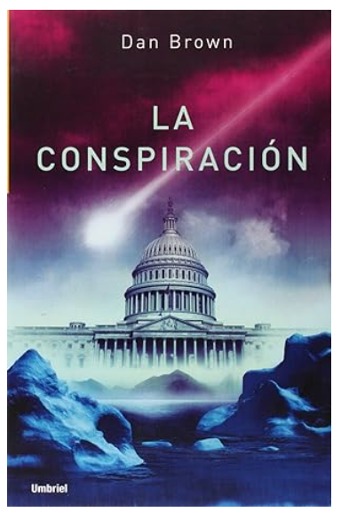 Dan Browns La Conspiracin book cover featuring the U.S. Capitol building with dramatic lighting.