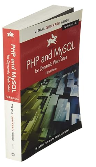 Red book cover titled PHP and MySQL for Dynamic Web Sites, Fifth Edition by Larry Ullman.