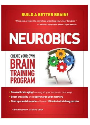 Neurobics book cover Build a better brain with puzzles and exercises.