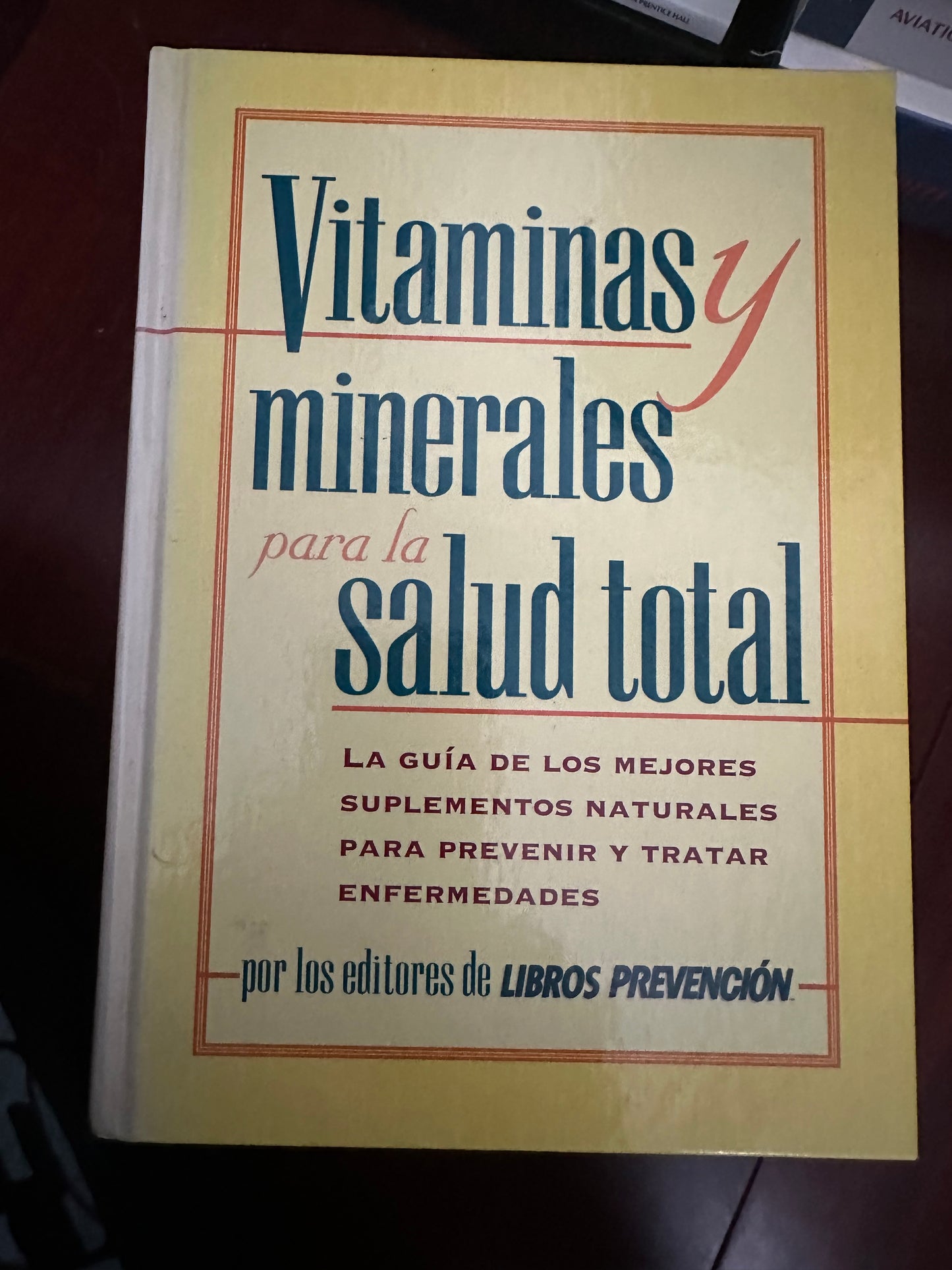 Vitaminas y minerales para la salud total