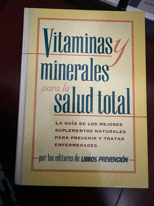 Vitaminas y minerales para la salud total