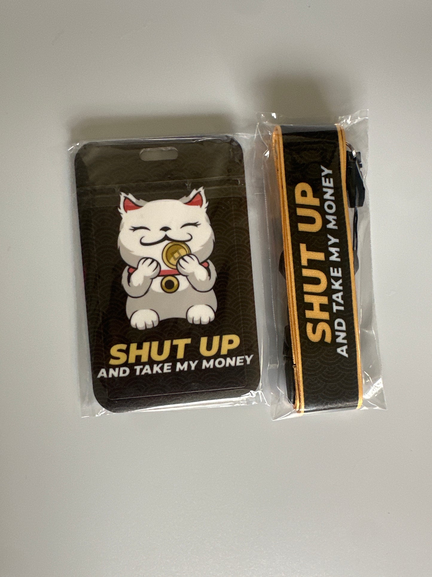 Shut up and take my money lanyard