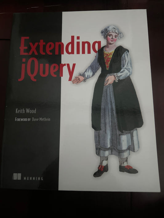 Book cover of Extending jQuery featuring a traditional dress illustration.