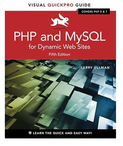 PHP and MySQL for Dynamic Web Sites, Fifth Edition book cover.