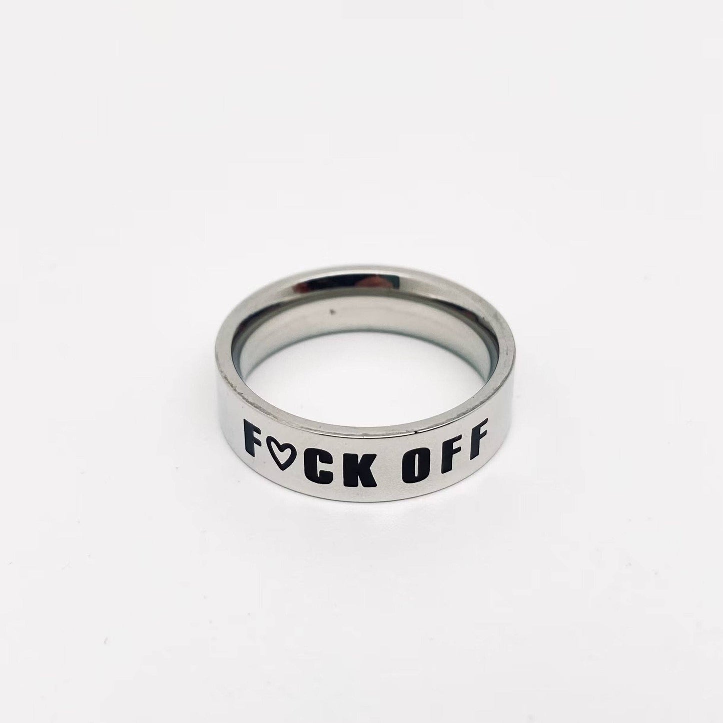 “Fuck off” 6mm Stainless Steel Ring