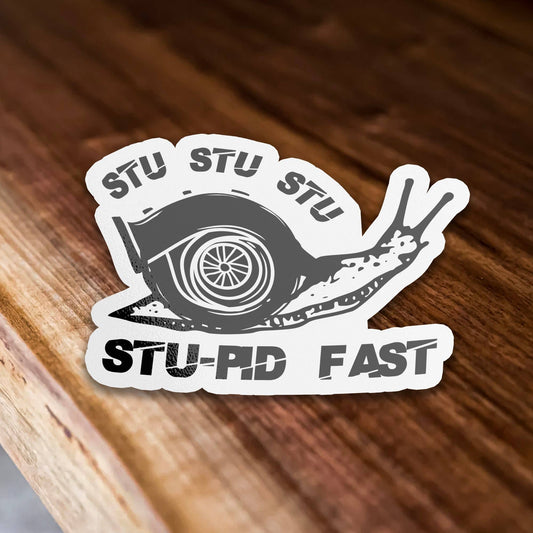 StuStu Stupid Fast Turbo Snail JDM Meme Sticker