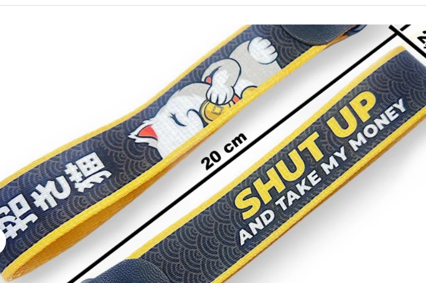 Shut up and Take my Money Keychain Keyring Lanyard JDM Car Lucky Cat Japan Motorsport Performance